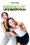 Bend It Like Beckham (2002) Prime Video Film To Buy