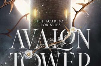 C.N. Crawford and Alex Rivers – Avalon Tower: A Fantasy Romance – Kindle Edition