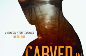 Crime Thriller – Julia Shupe – Carved in Stone (Vanessa Stone Series 1) Kindle Edition