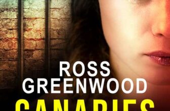 Crime Thriller – Ross Greenwood – Canaries In The Coal Mine – Kindle Edition