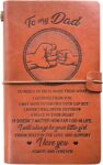 Dad Gifts from Daughter, Fathers Gifts for Dad from Daughter, Dad Christmas Gifts Birthday Gifts for Daddy, Dad Leather Journal