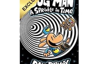 Dog Man 15: A Sprinkle in Time: