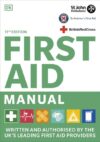 First Aid Manual 11th Edition by DK – Format: Flexibound – Delayed Delivery