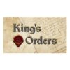 Kings Orders