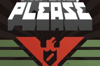 PC Papers, Please – PEGI 16 – Windows / macOS / Linux
