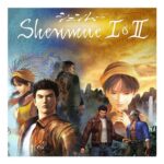 Shenmue I and II