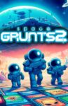Space Grunts 2 – Free to Keep – PC/GOG – VIA Luna Gaming