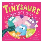 The Tinysaurs Send Love