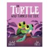 The Turtle Who Turned the Tide