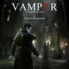 Vampyr (PC/Steam Deck)