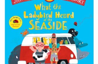What the Ladybird Heard at the Seaside