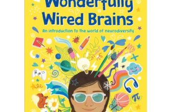 Wonderfully Wired Brains: Introduction to Neurodiversity