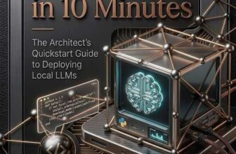 AI Self-Hosting in 10 Minutes: The Developers Quickstart Guide to Running Local LLMs – Kindle Edition