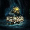 BioShock 2 Remastered / BioShock: The Collection £7.99 (PC/Steam)