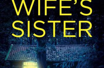Crime Thriller – A J Wills – His Wifes Sister Kindle Edition