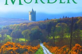 Crime Thriller – Penny Brooke – Irish Castle Murder (A Castle Tours of Ireland Cozy Mystery Book 1) Kindle Edition