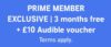 Free 3 months and £10 Credit (Prime Members, Selected Accounts, Exclusions Apply)