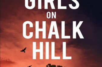 Free Kindle Edition: The Girls on Chalk Hill: A completely gripping serial killer thriller (Detective Lexi Bennett Book 1)