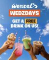 Free drink on Wednesday (15th July 2026) when you show your Wenzels app and spend a minimum of £5
