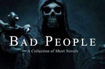 Jeremy Bates – Bad People: 4 Critically Acclaimed, Novellas Exploring Survival, Obsession & the Dark Side of Human Nature – Kindle Edition