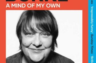 Kathy Burke – A Mind of My Own. Kindle Edition