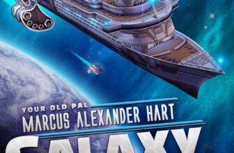 Marcus Alexander Hart – Galaxy Cruise: The Maiden Voyage: A Sci-fi Comedy Adventure (Galaxy Cruise – Complete Series Book 1) Kindle Edition