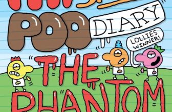 My Big Fat Smelly Poo Diary: The Phantom Pooper – The hilarious full colour series, perfect for fans of Bunny Vs Monkey
