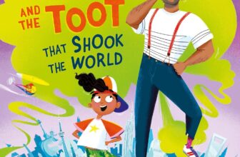 My Dad and the Toot that Shook the World