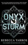 Onyx Storm: DISCOVER THE FOLLOW-UP TO THE GLOBAL PHENOMENONS, FOURTH WING AND IRON FLAME (The Empyrean)