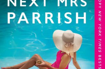 The Next Mrs Parrish: The gripping, twisty cat-and-mouse thriller