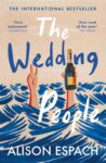 The Wedding People: by Alison Espach Paperback Book