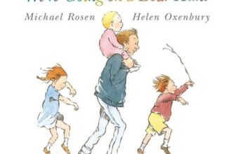 Were Going on a Bear Hunt: Book for Kids 3-6