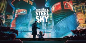 Beyond a Steel Sky – Nintendo Switch Game