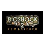 BioShock 2 Remastered
