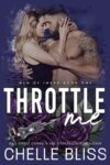 Chelle Bliss -Throttle Me (Men of Inked Book 1) – Kindle Edition