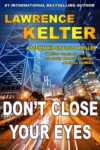 Dont Close Your Eyes (Stephanie Chalice Thrillers Book 1) – kindle edition
