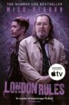 London Rules: The bestselling thrillers that inspired the hit Apple TV show Slow Horses (Slough House Thriller 5) Kindle Edition