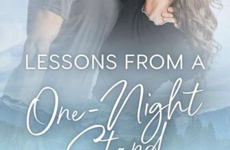 Piper Rayne – Lessons from a One-Night Stand: A Small Town Workplace Romance (The Baileys Book 1) – Kindle Edition