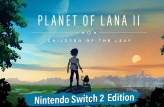 Planet of Lana II: Nintendo Switch 2 Edition