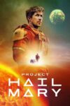 Project Hail Mary (2026) 4K Dolby Vision & Dolby Atmos To Buy