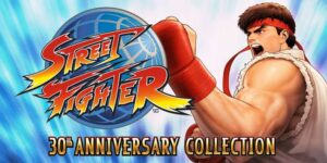 Street Fighter 30th Anniversary Collection – Nintendo Switch Game