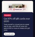 10% of Hotel.Com gift cards Over £100