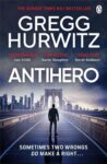 Antihero (Book 11 Orphan X Series) by Gregg Hurwitz – Kindle Edition