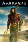 Aquaman 2-Film Collection (2018-2023) (Includes 4K, Dolby Vision, Atmos Extras) – To Buy