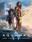 Aquaman and the Lost Kingdom (Bonus X-Ray Edition) (4K / UHD / HDR) – To Buy – Prime Video