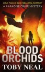 Blood Orchids (Paradise Crime Mysteries, Book 1) – kindle edition