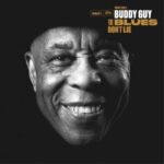 Buddy Guy The Blues Dont Lie Double Vinyl album