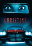 Christine (Stephen King/John Carpenter) 4K Dolby Vision/Atmos iTunes Extras to Buy