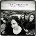 Cranberries – Dreams: The Collection – Vinyl