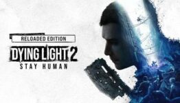 Dying Light 2 Stay Human: Reloaded Edition – PC